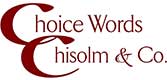 Choice Words, Chisolm & Co. logo